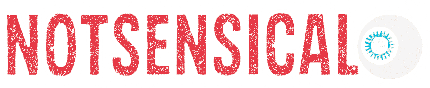 NOTSENSICAL